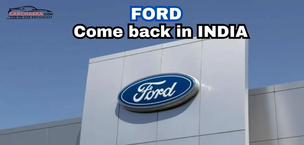 Ford logo with new SUV concept teaser for India relaunch.