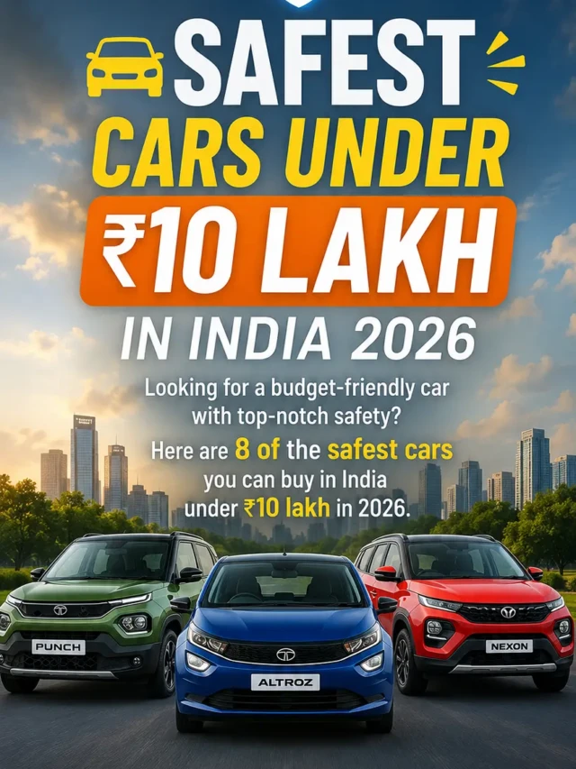 Safest Cars Under ₹10 Lakh in India 2026